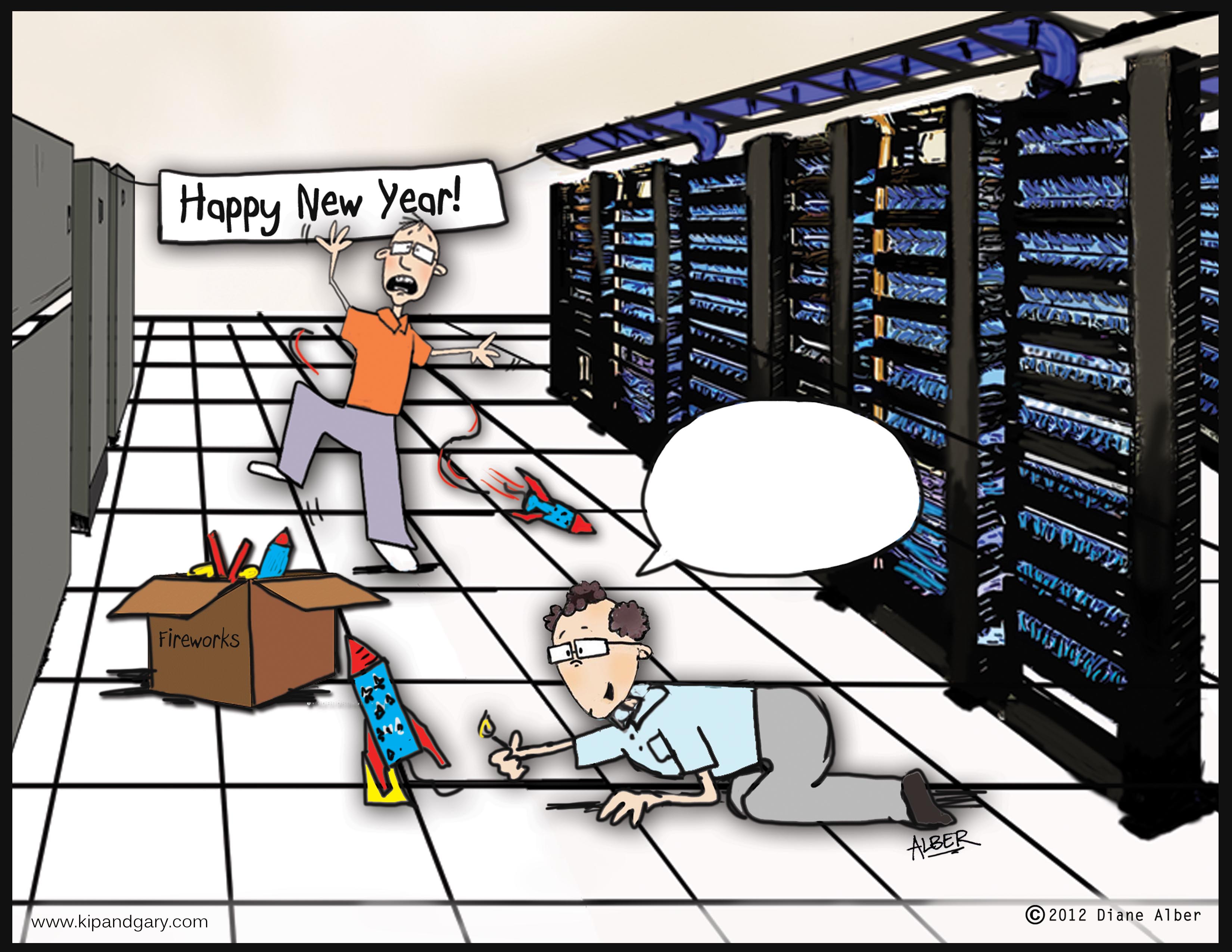 Friday Funny: New Year in the Data Center | Data Center Knowledge | News  and analysis for the data center industry